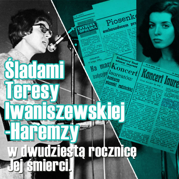 Śladami Teresy Iwaniszewskiej-Haremzy